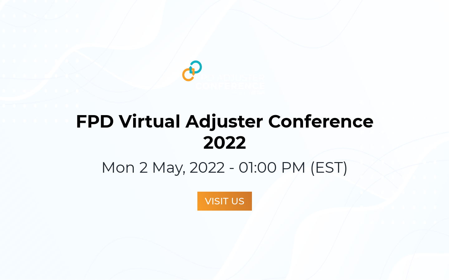 FPD Virtual Adjuster Conference 2022